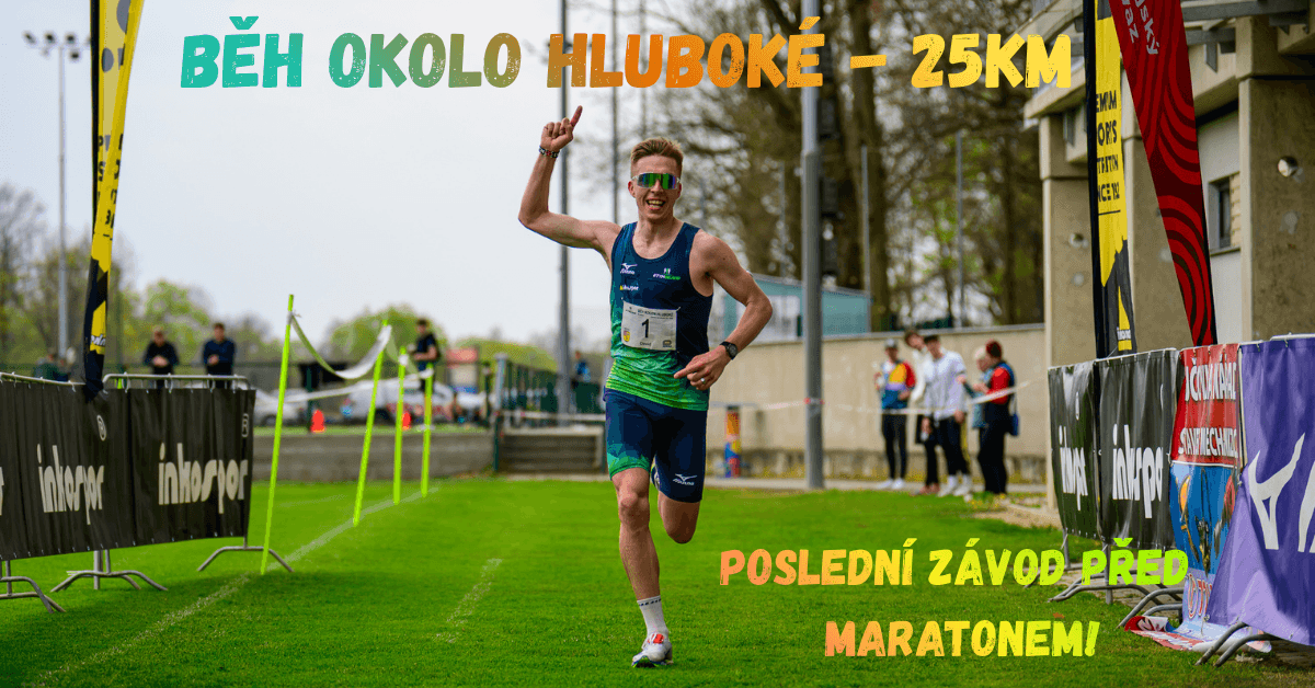 🔥🏃♂️ Běh okolo Hluboké - 25km: Když závod zapadne přesně do tréninku