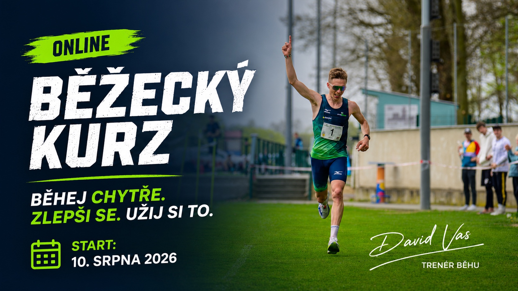 Online běžecký kurz 8 — Běhej chytře, zlepši se, užij si to · Start 10. srpna 2026